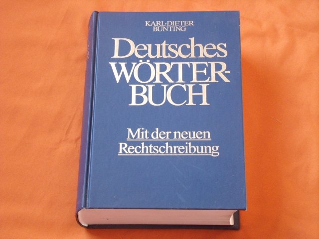 „Bünting ; Karl - Dieter, Deutsches Wörterbuch - Mit Der Neuen ...