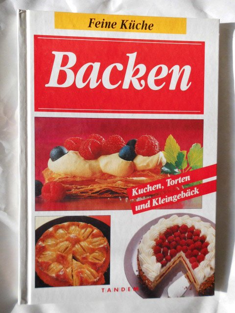 Backen Feine Küche Bücher Gebraucht Antiquarisch Neu - 