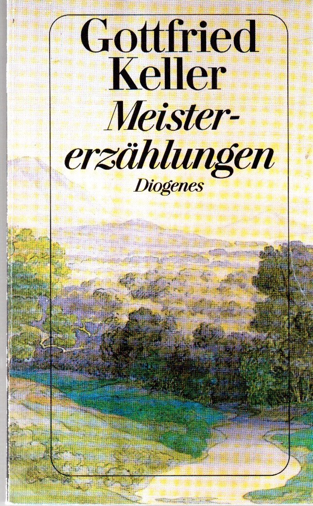 „Meistererzählungen“ (Gottfried Keller) Buch gebraucht kaufen