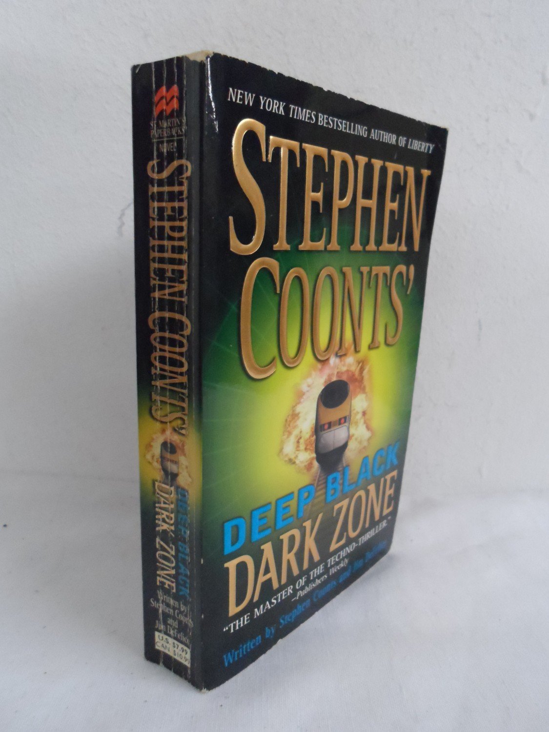 Dark Zone (Stephen Coonts Deep Black, Book 3) Dark Zone (Stephen Coonts Deep Black, Book 3)