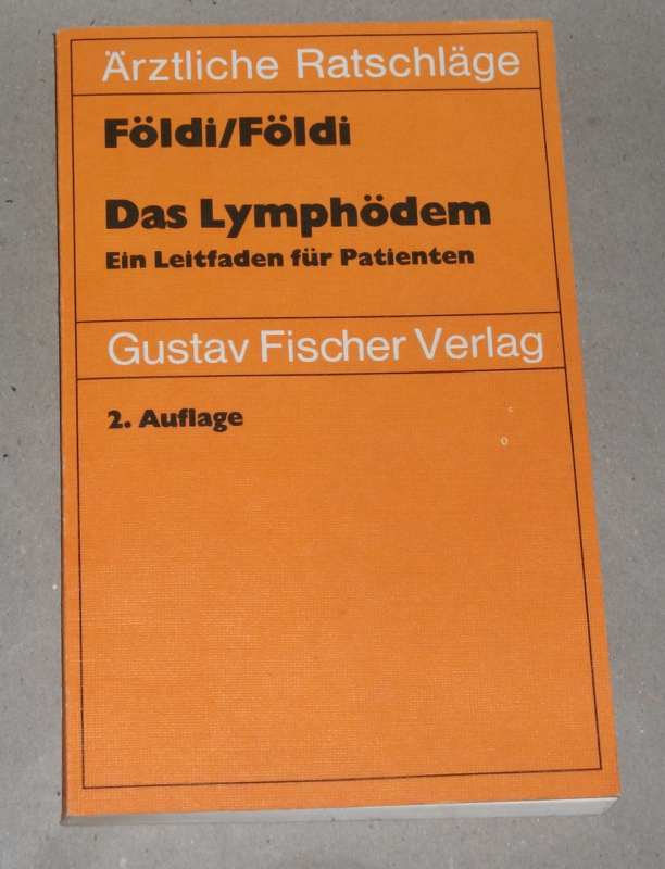 Das Lymphödem Ein Leitfaden Für Patienten Bücher - 