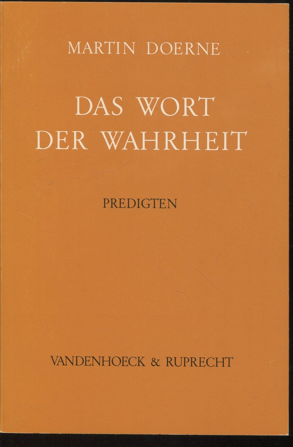 Das Wort Der Wahrheit Bucher Gebraucht Antiquarisch Neu Kaufen