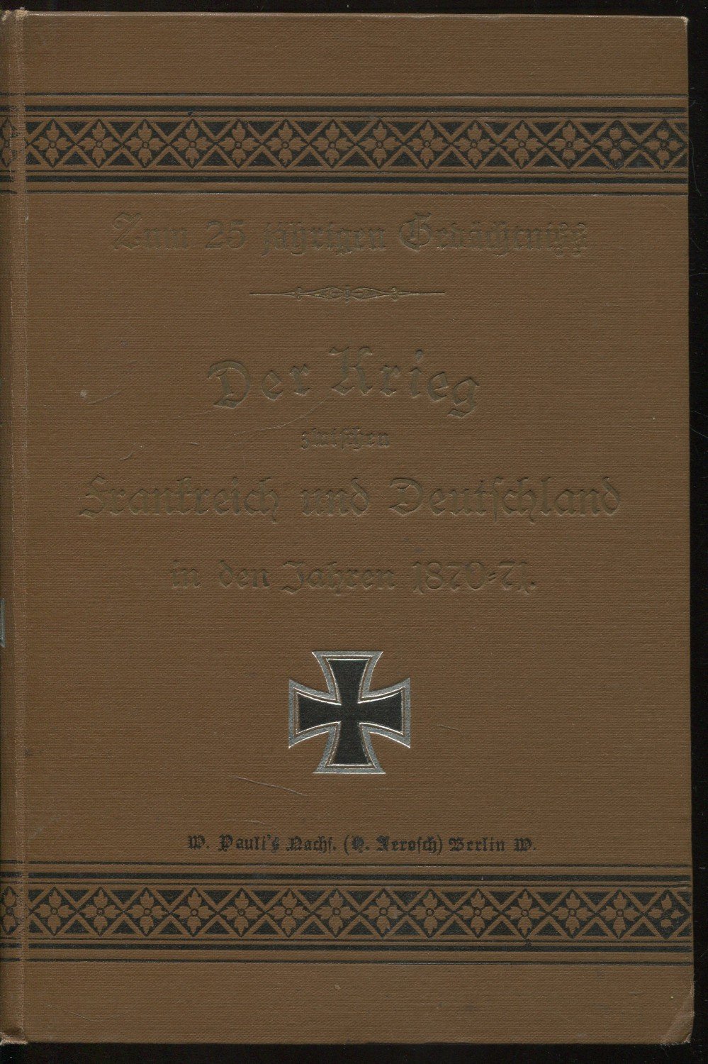 Der Krieg Zwischen Frankreich Und Deutschland In Den Scheibert Buch Antiquarisch Kaufen A02brzeo01zzk