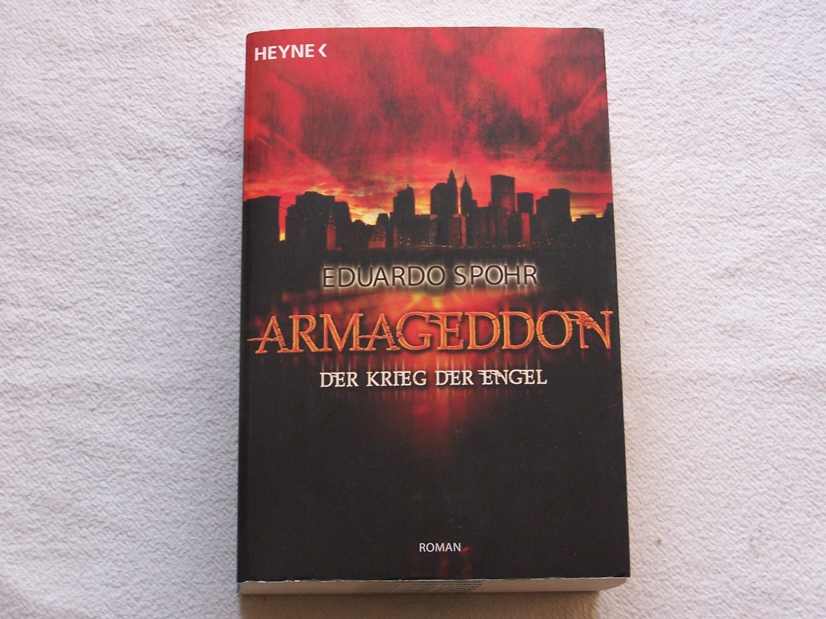 Armageddon Der Krieg Der Engel Eduardo Spohr Buch Gebraucht Kaufen A02d3lqw01zzc