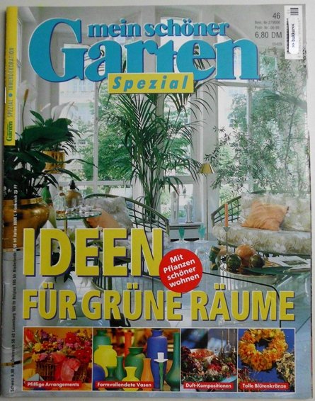 Mein Schoner Garten Heft 46 Spezial Ideen Fur Grune Raume