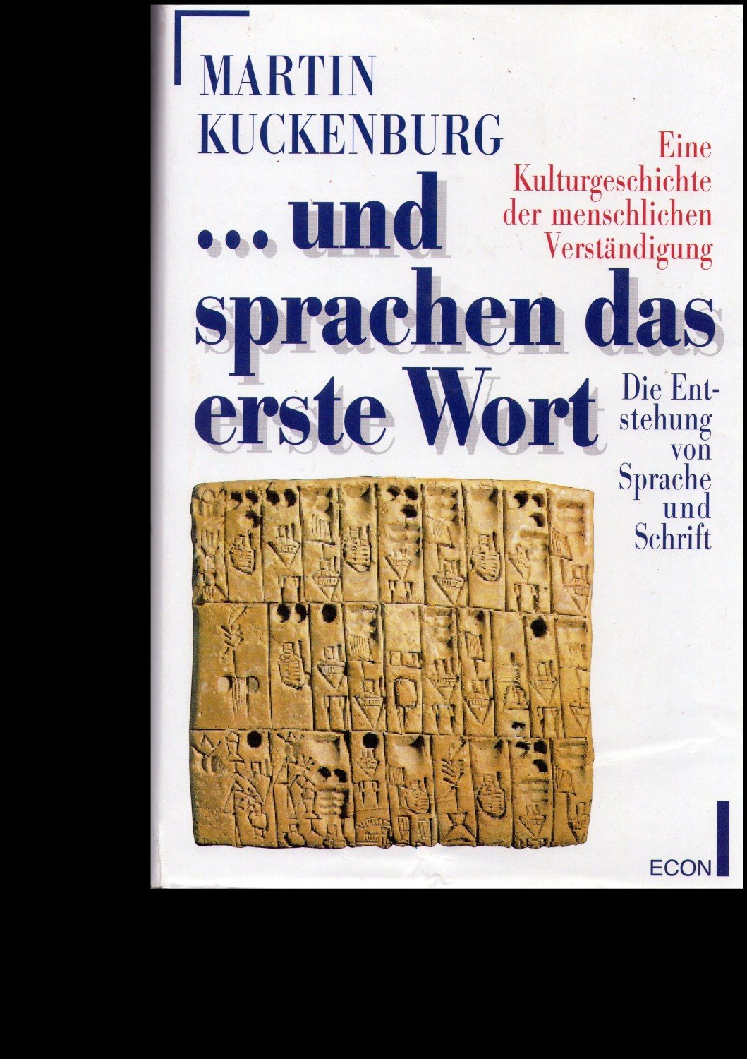 Und Sprachen Das Erste Wort Martin Kuckenburg Buch Gebraucht