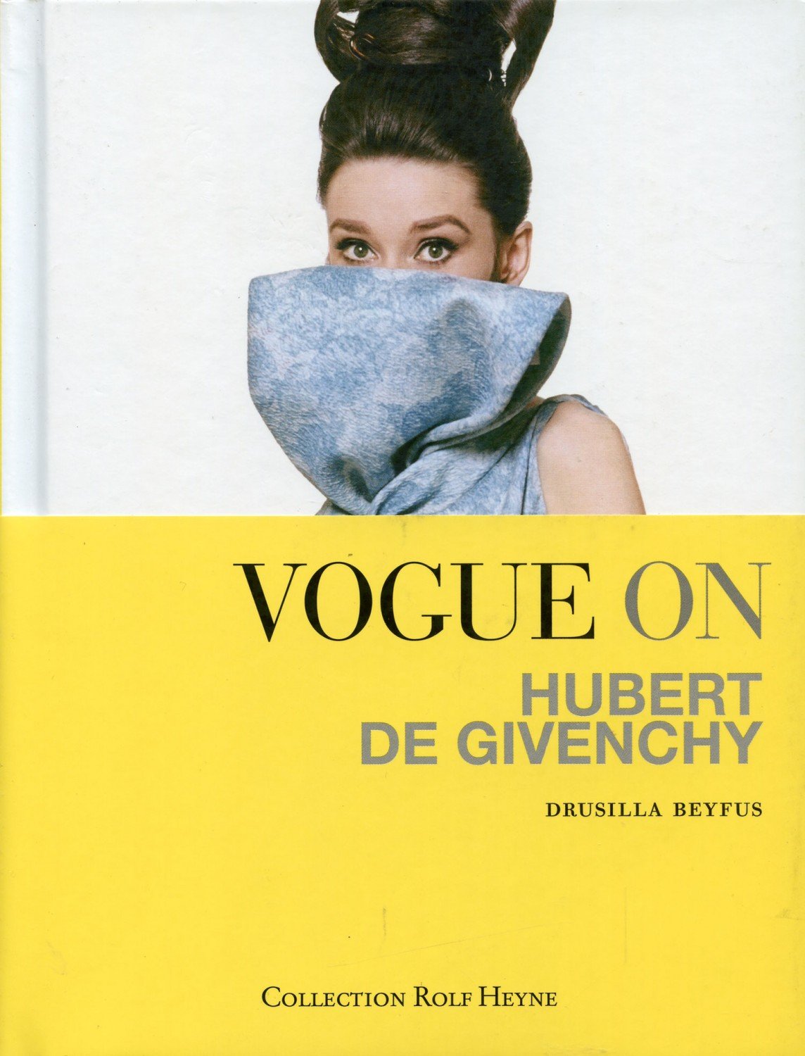 Vogue on Hubert de Givenchy“ (Drusilla Beyfus) – Buch neu kaufen