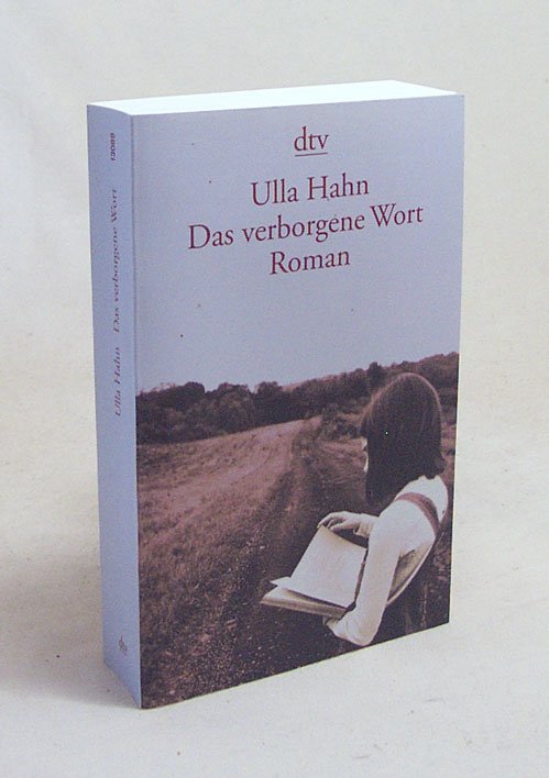 Ulla Hahn Roman das verborgene Wort Unterhaltung Bücher Romane & Dichtung Zeitgenössische Romane 
