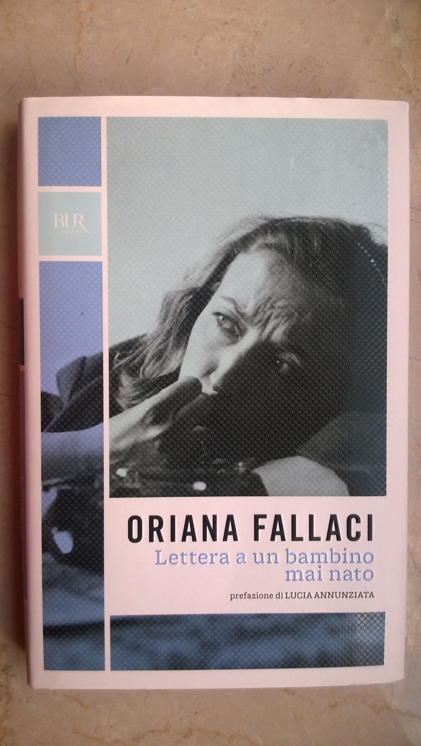 Lettera a un bambino mai nato“ (Oriana Fallaci) – Buch gebraucht kaufen –  A020wQs301ZZe