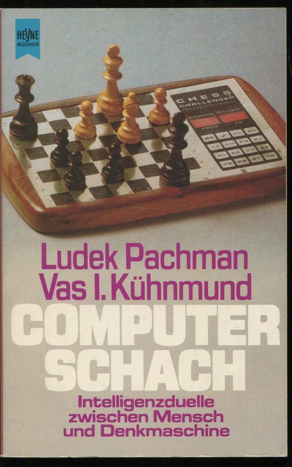 Computer Schach.“ (Pachman, Ludek und Vas I) – Buch gebraucht kaufen