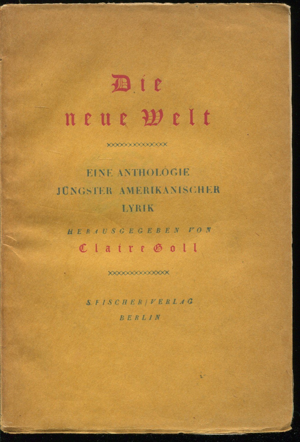 „Claire Goll“ Bücher gebraucht, antiquarisch & neu kaufen