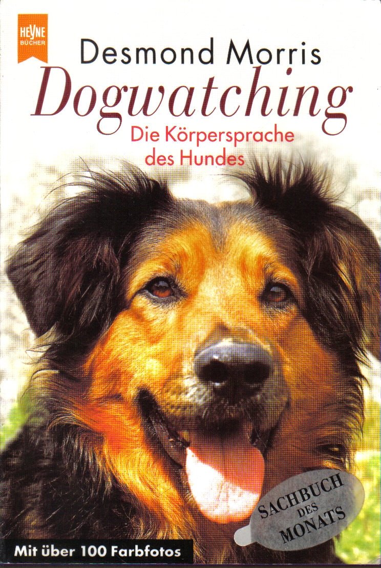 „Dogwatching Die Körpersprache des Hundes“ (Desmond Morris) Buch