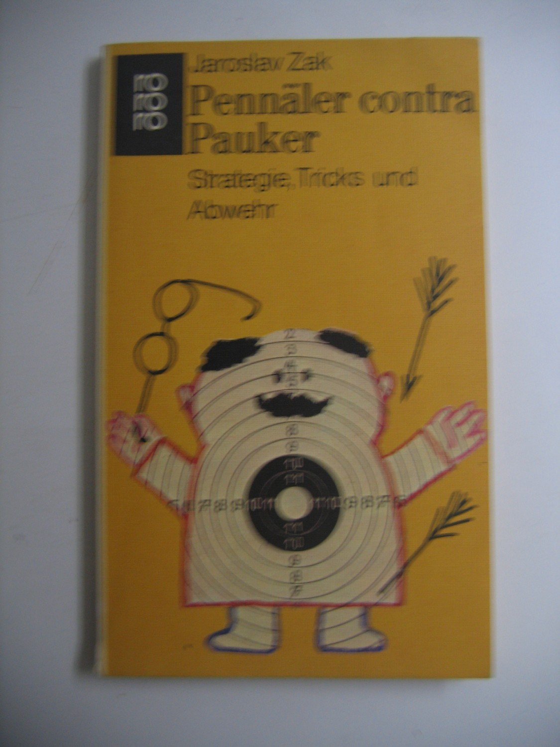 Pennäler contra Pauker Strategie, Tricks und Abwehr“ (Jaroslav Zak) – Buch  antiquarisch kaufen – A023uxdh01ZZR