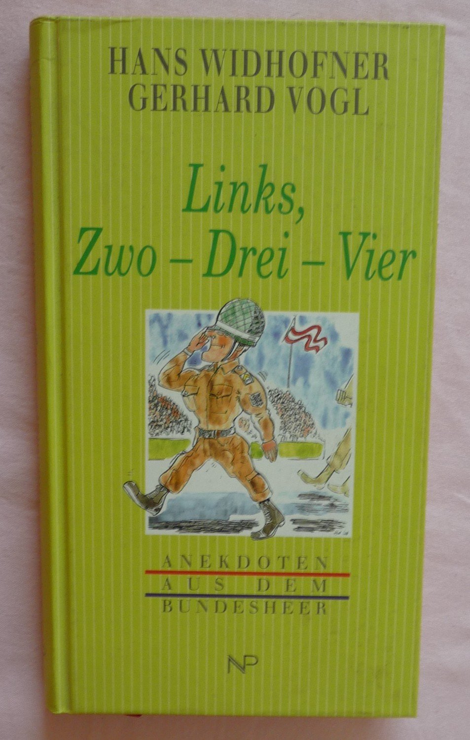 Links 2 3 4 Anekdoten Aus Dem Bundesheer Widhofner Hans Vogel Buch Antiquarisch Kaufen A024vqkq01zzo