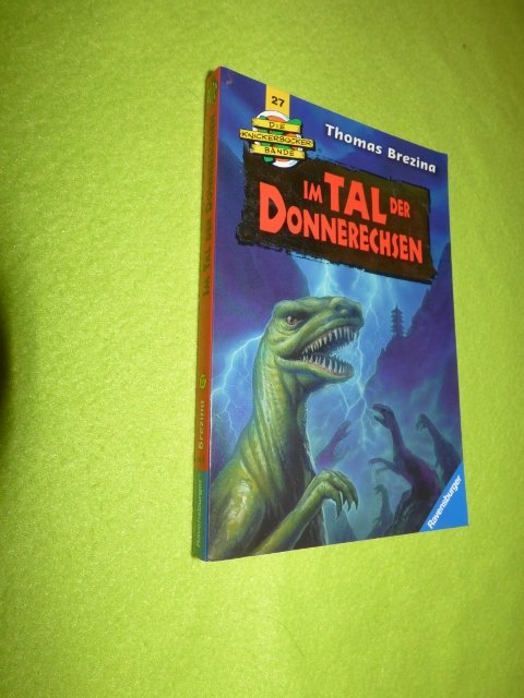 Die Knickerbocker Bande 27 Im Tal Der Donnerechsen Bucher Gebraucht Antiquarisch Neu Kaufen