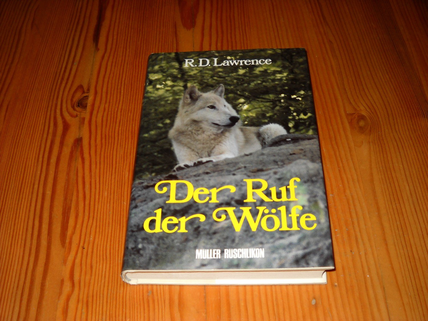 Der Ruf Der Wölfe Lawrence R D Buch Erstausgabe Kaufen A025kamw01zzo