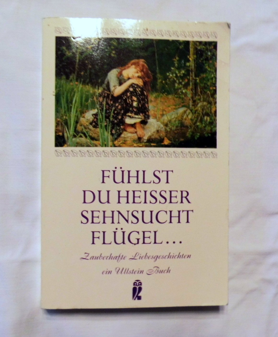 Fuhlst Du Heisser Sehnsucht Flugel Buch Gebraucht Kaufen A025u11701zzj