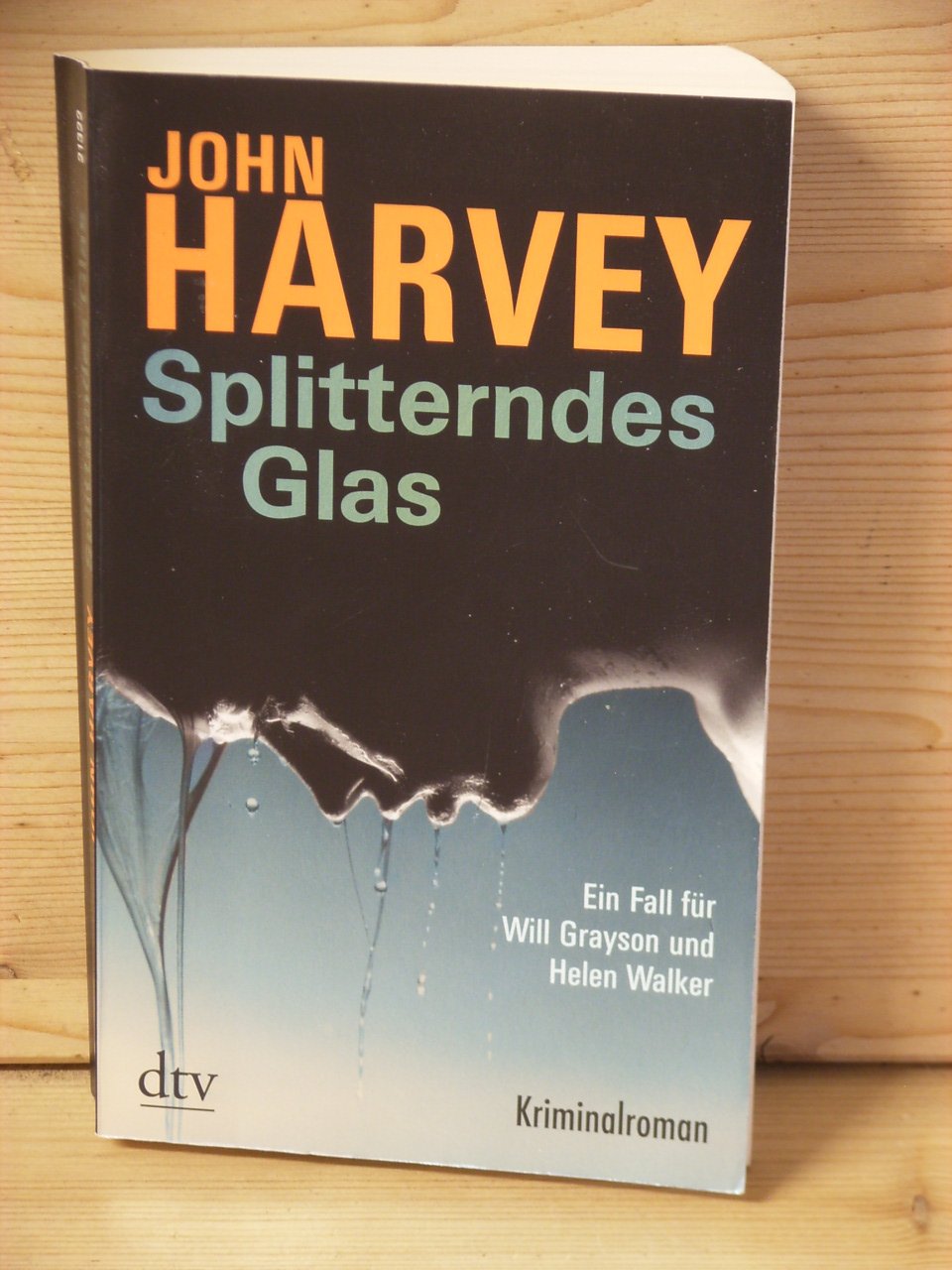 Splitterndes Glas Ein Fall Fur Will Grayson Und Helen John Harvey Buch Gebraucht Kaufen A026ghxy01zzp