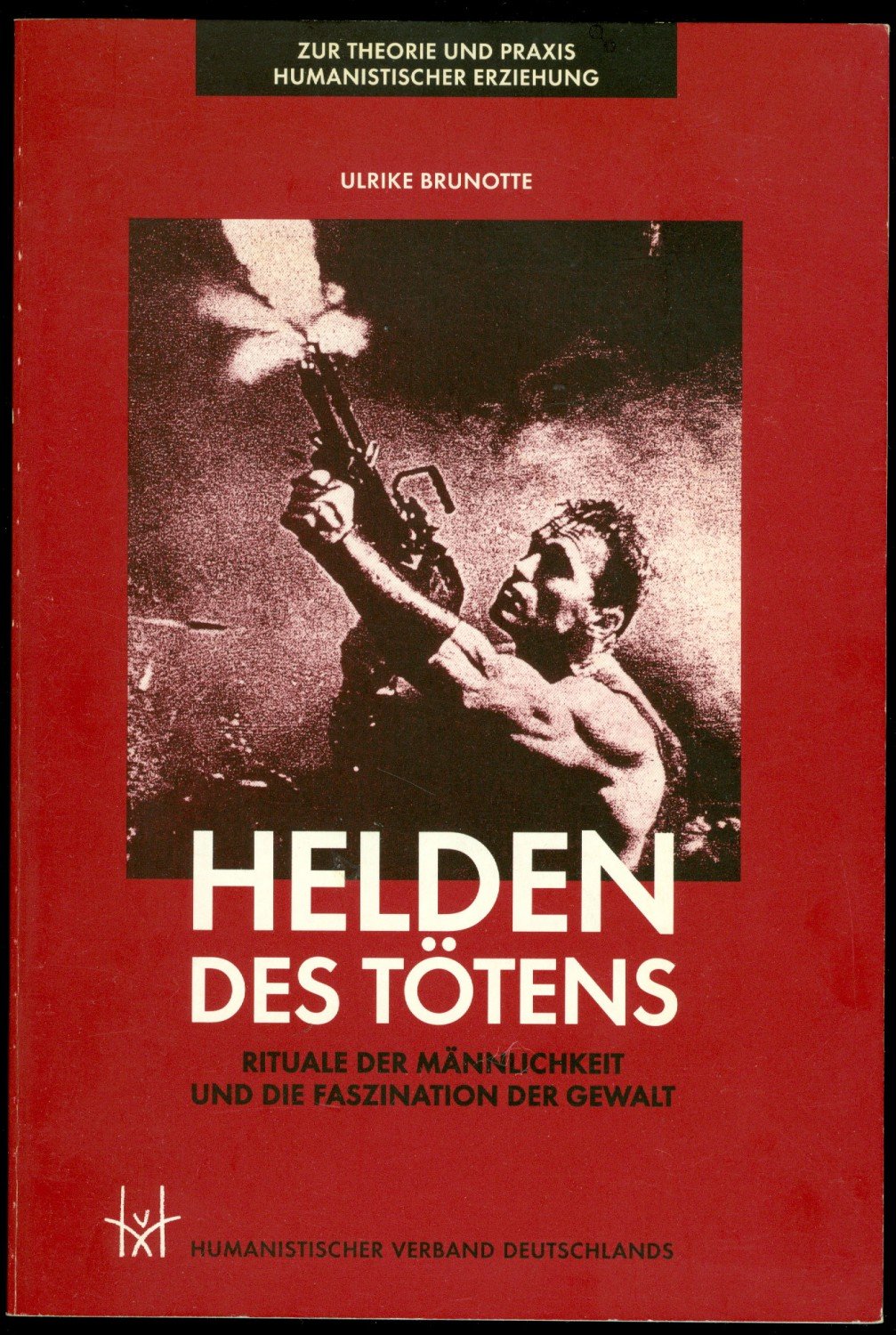 Helden Des Totens Ulrike Brunotte Buch Gebraucht Kaufen A029m9le01zzw