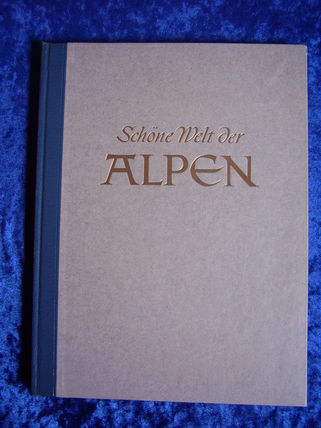 Schone Welt Der Alpen Vom Mittelmeer Bis Zum Wiener Wald Theodor Muller Alfeld Und Willy Eggers Buch Erstausgabe Kaufen A029wsir01zzv