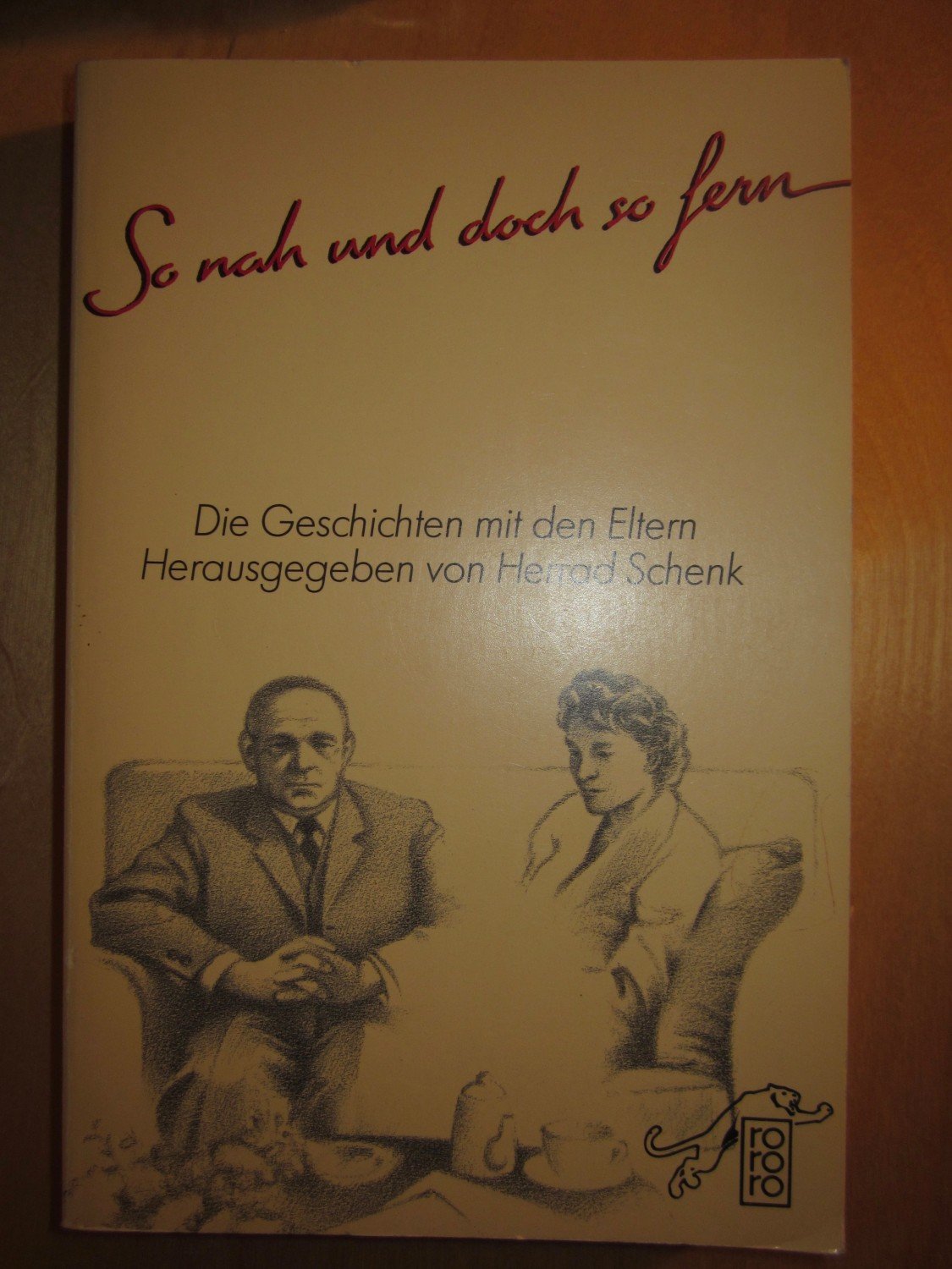 „So nah und doch so fern“ (Herrad Schenk) Buch gebraucht kaufen