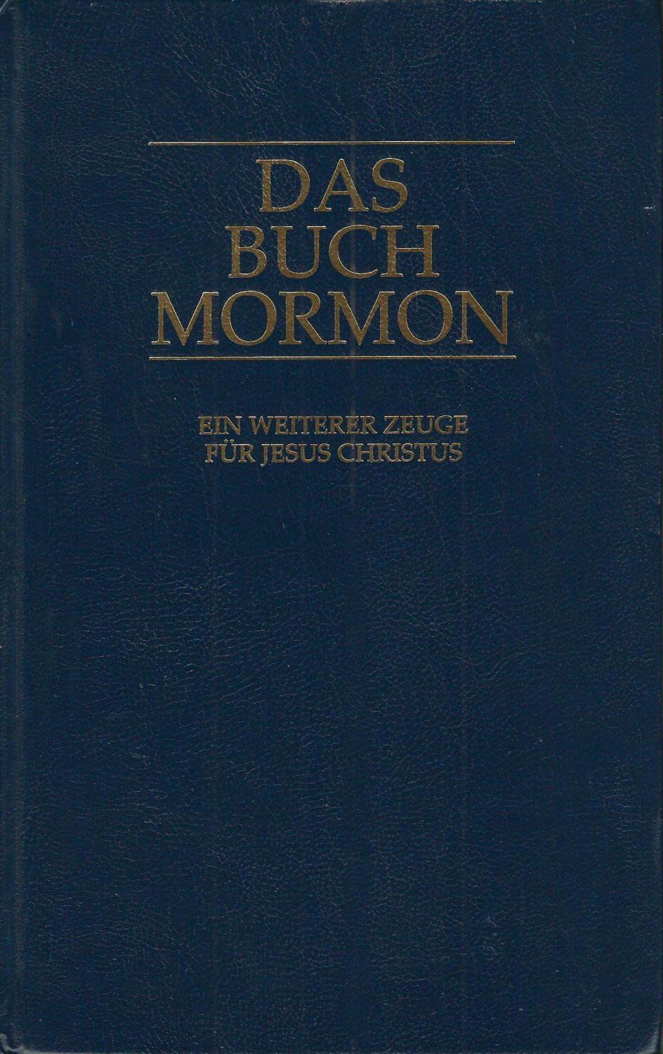 Das Buch Mormon Ein Weiterer Zeuge Fur Jesus Christus Joseph Schmidt Von Buch Gebraucht Kaufen A02ase8v01zz6