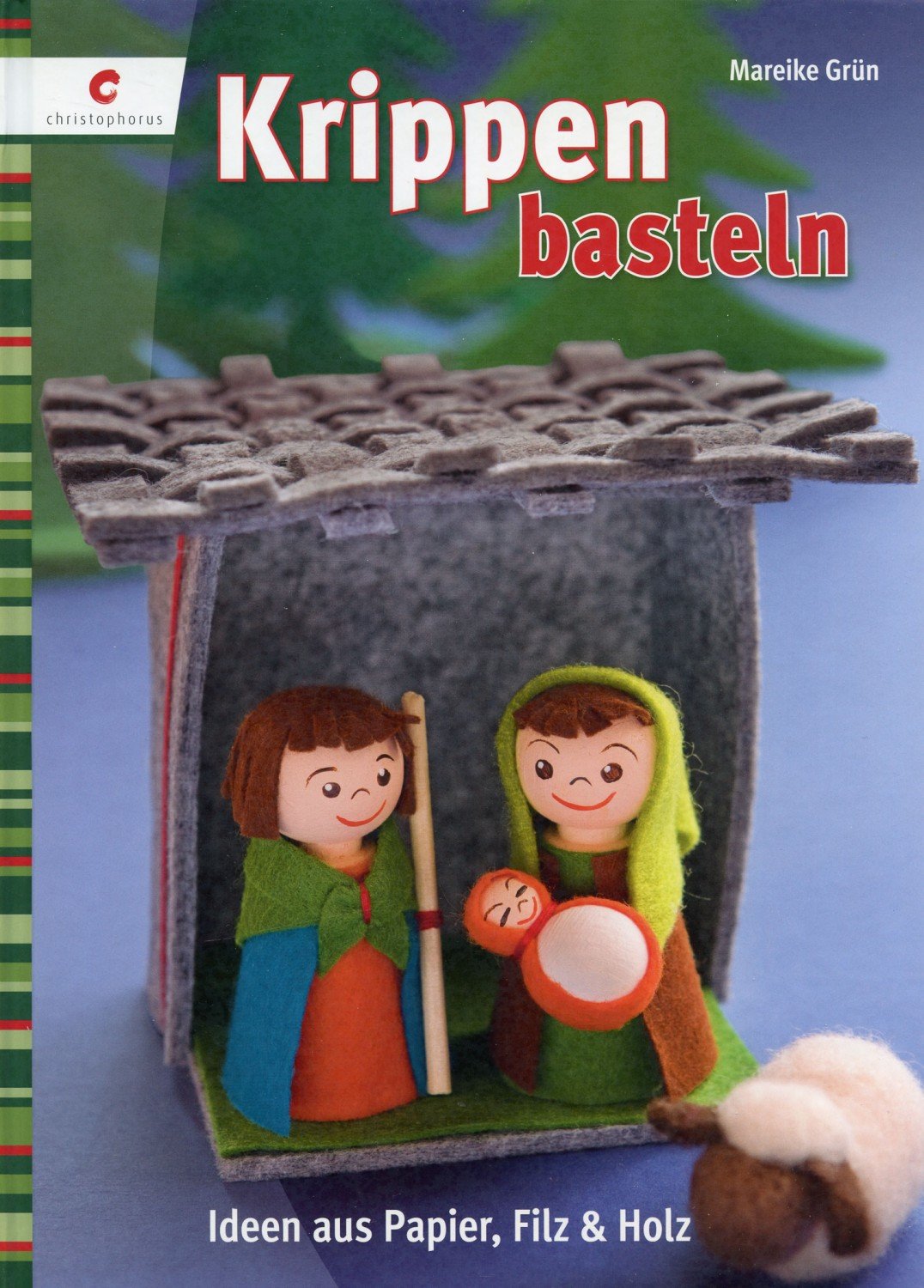 Krippen Basteln Ideen Aus Papier Filz Holz Mareike Grun Buch Neu Kaufen A02fkxjv01zzt