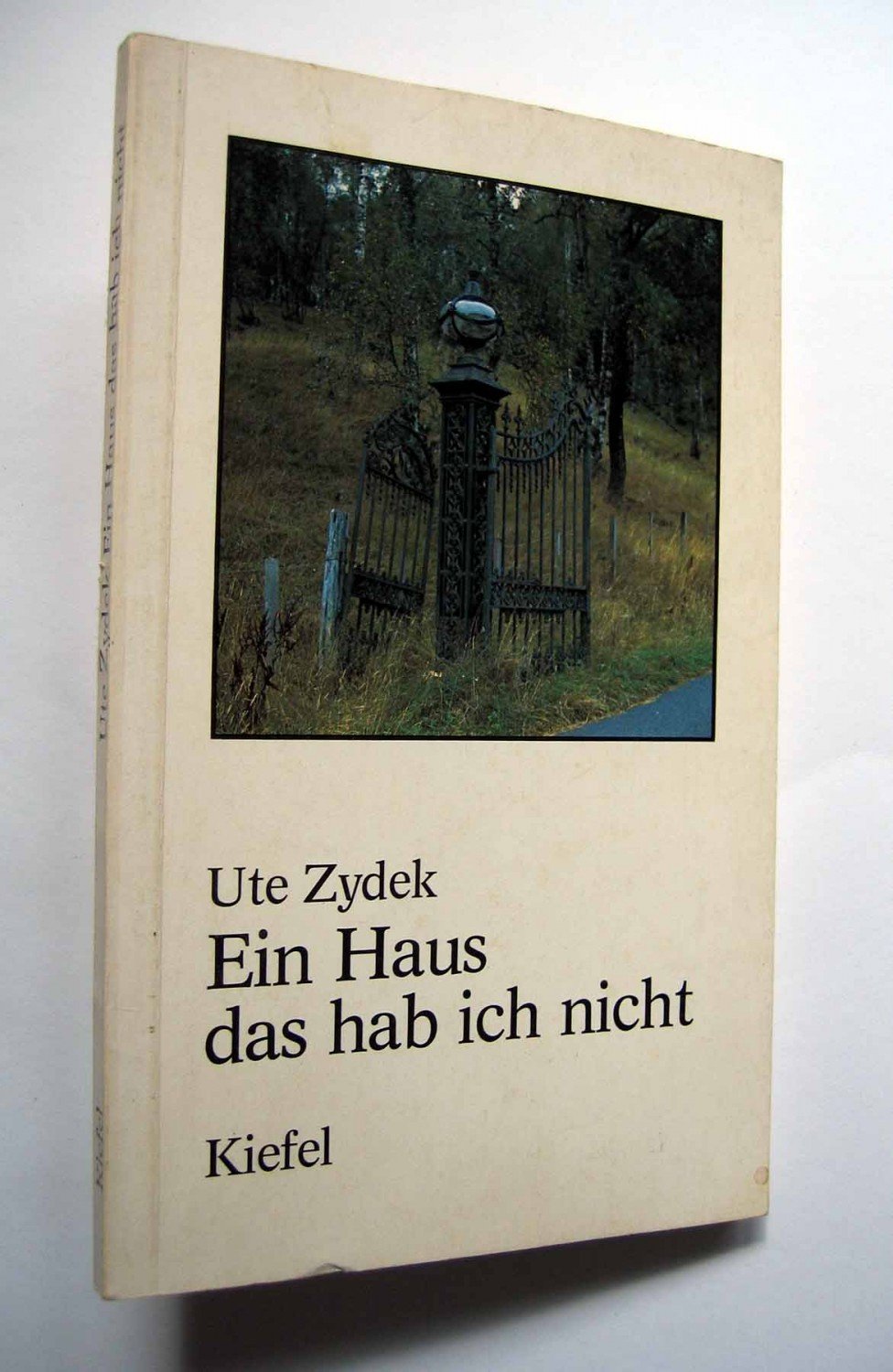 „Ein Haus das hab ich nicht “ (Zydek Ute Fotos/Bilder