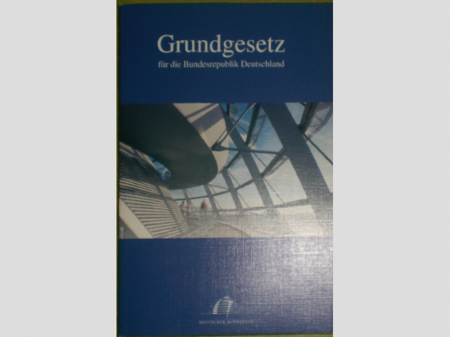 Grundgesetz Der Bundesrepublik Deutschland Deutscher Bundestag Buch Gebraucht Kaufen A02chv4b01zzo