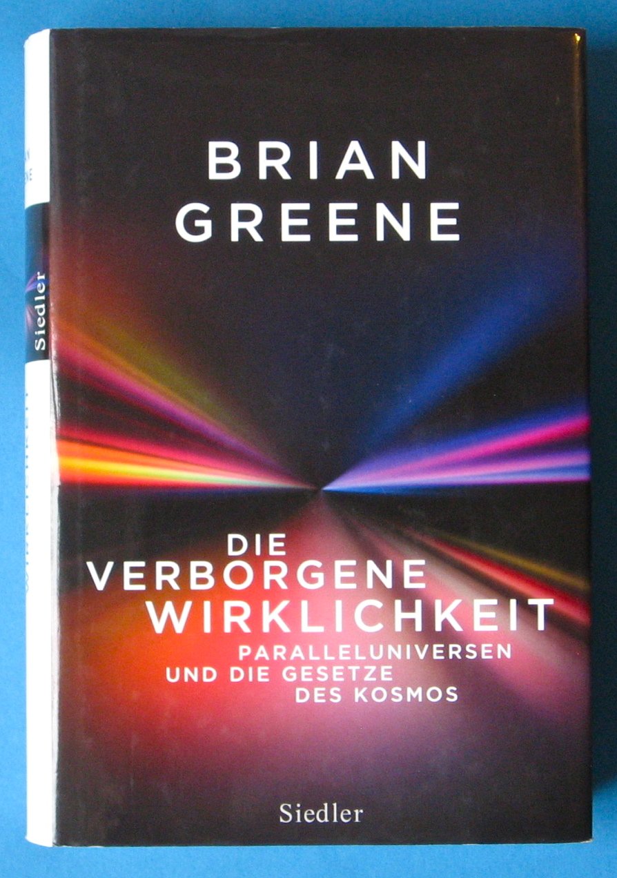 Die Verborgene Wirklichkeit Paralleluniversen Und Die Brian Greene Buch Gebraucht Kaufen A02csgrc01zzq