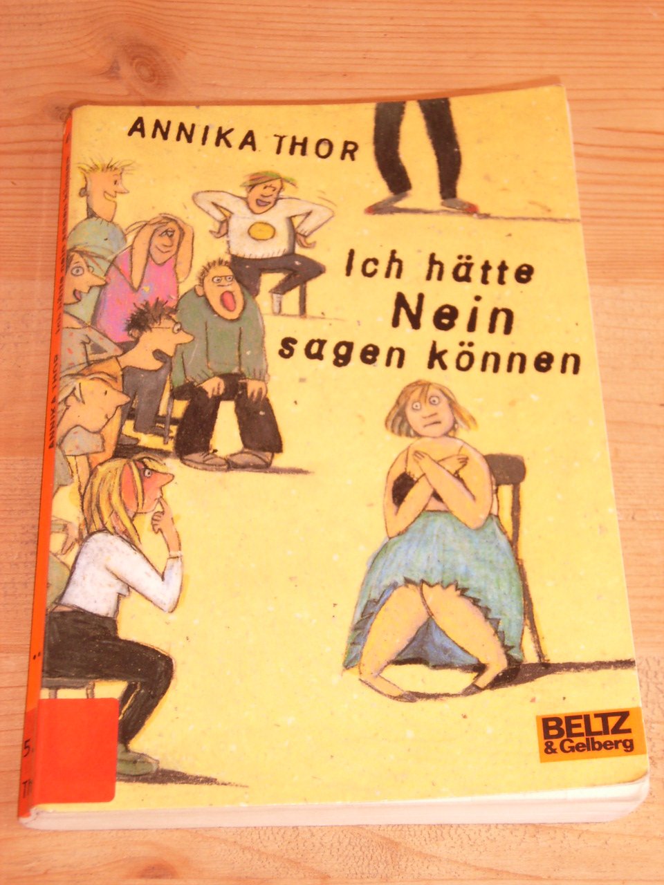 Ich Hätte Nein Sagen Können Film Ich hätte Nein sagen können" roman“ (Annika Thor) – Buch gebraucht