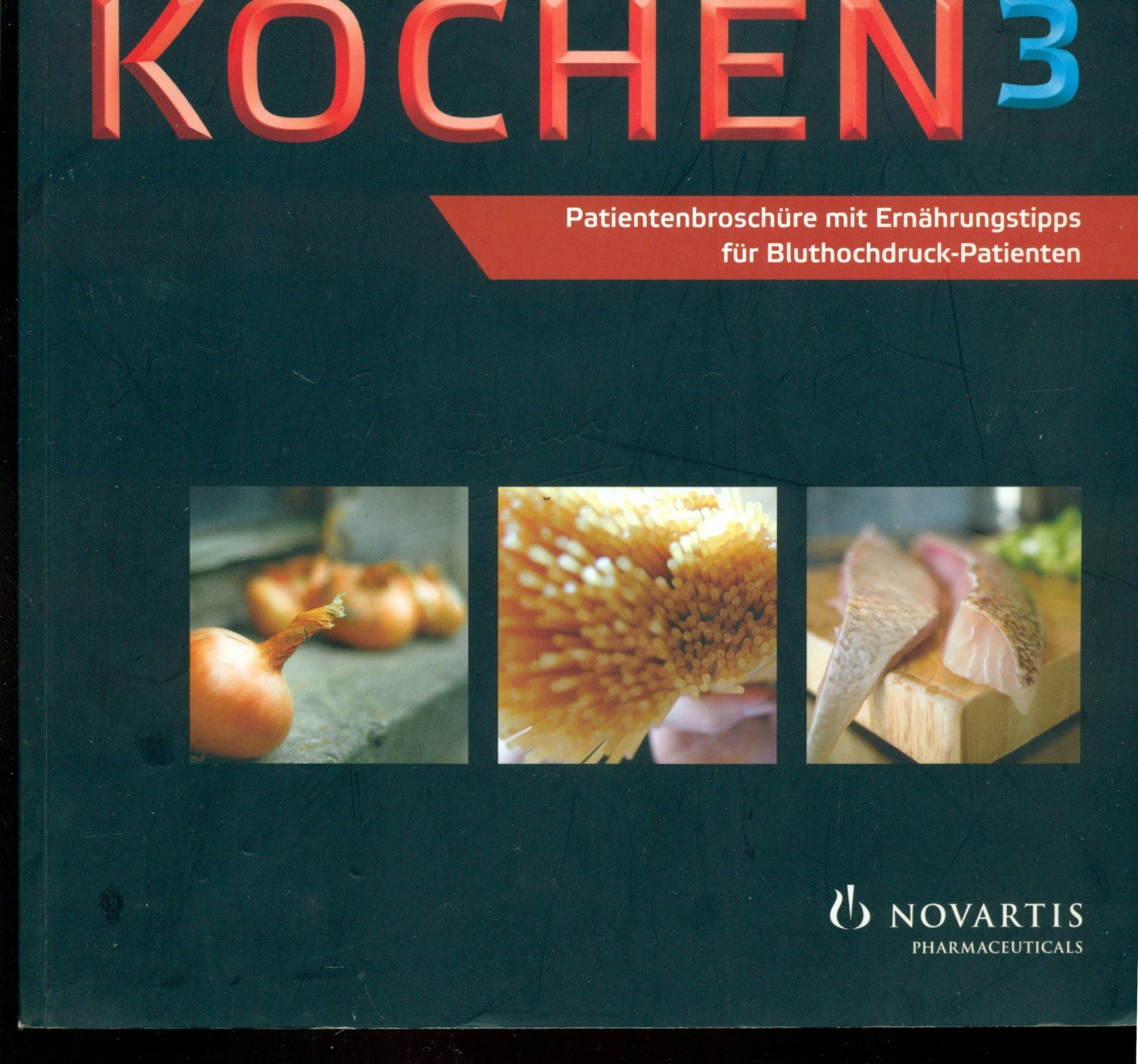 Kochen 3 Patientenbroschure Mit Ernahrungstipps Fur Novartis Pharma Buch Gebraucht Kaufen A02ekc1k01zzq