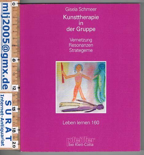 „Kunsttherapie in der Gruppe“ (Gisela Schmeer) – Buch gebraucht kaufen