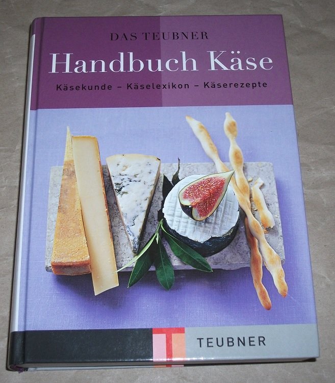 „Das TeubnerHandbuch Käse.“ (Gödert Dorothee Lenz) Buch