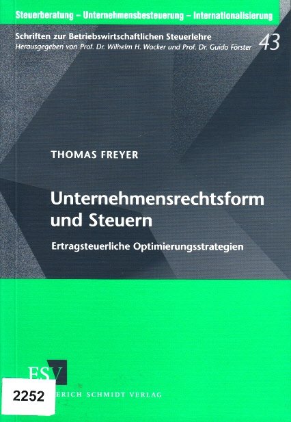Unternehmensrechtsform Und Steuern Thomas Freyer Buch Gebraucht Kaufen A02eqj4001zz6