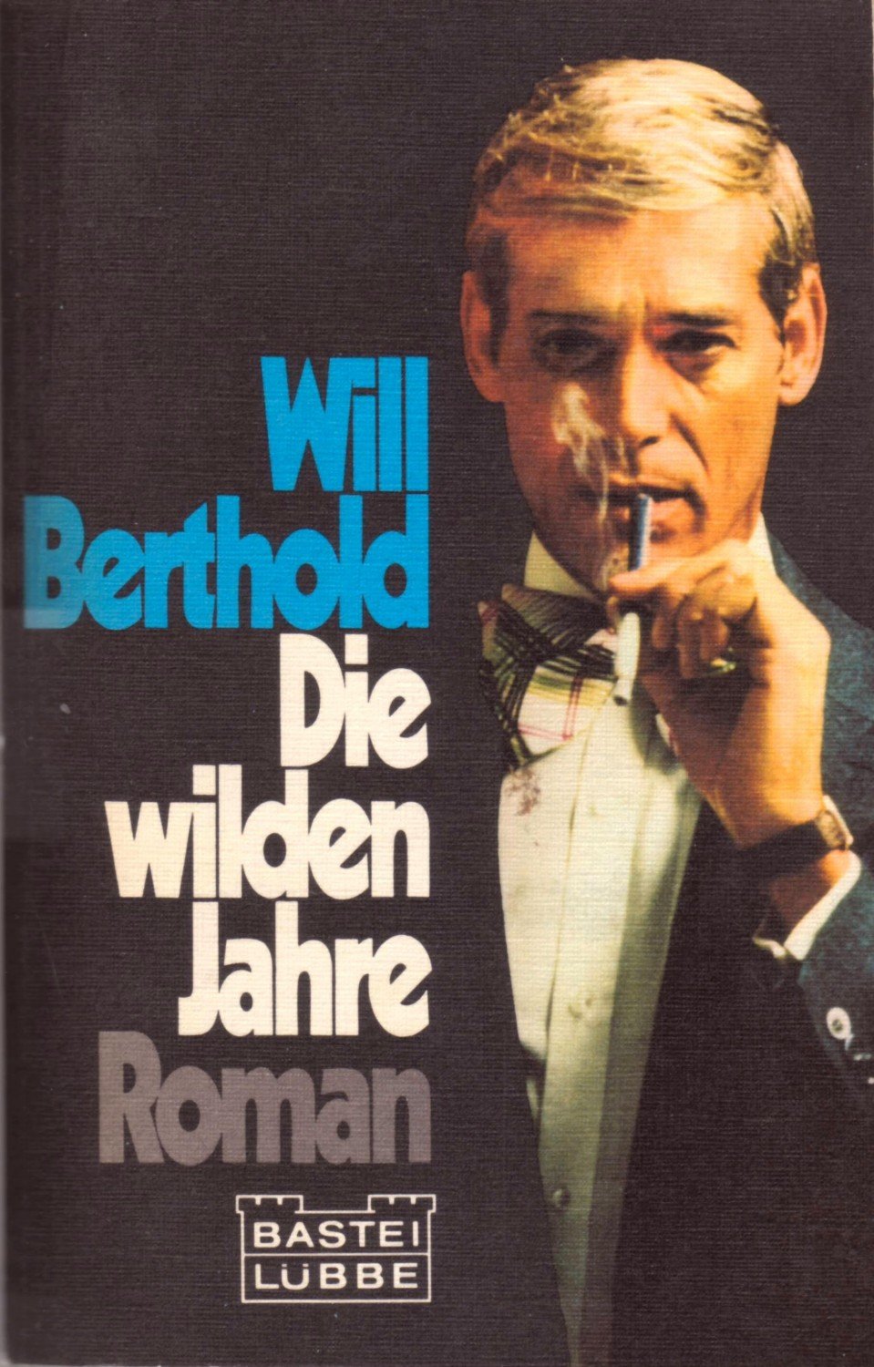 Die Wilden Jahre Die Wilden Jahre