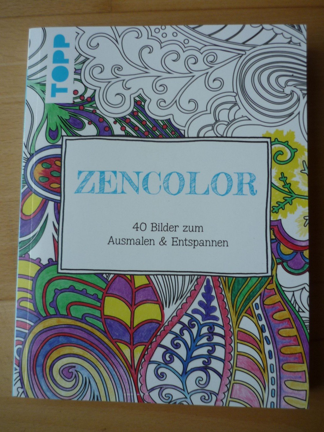 Kreativ Set Zencolor Ausmalen Fur Erwachsene Buch Mit 40 Buch Gebraucht Kaufen A02gebd1zzr