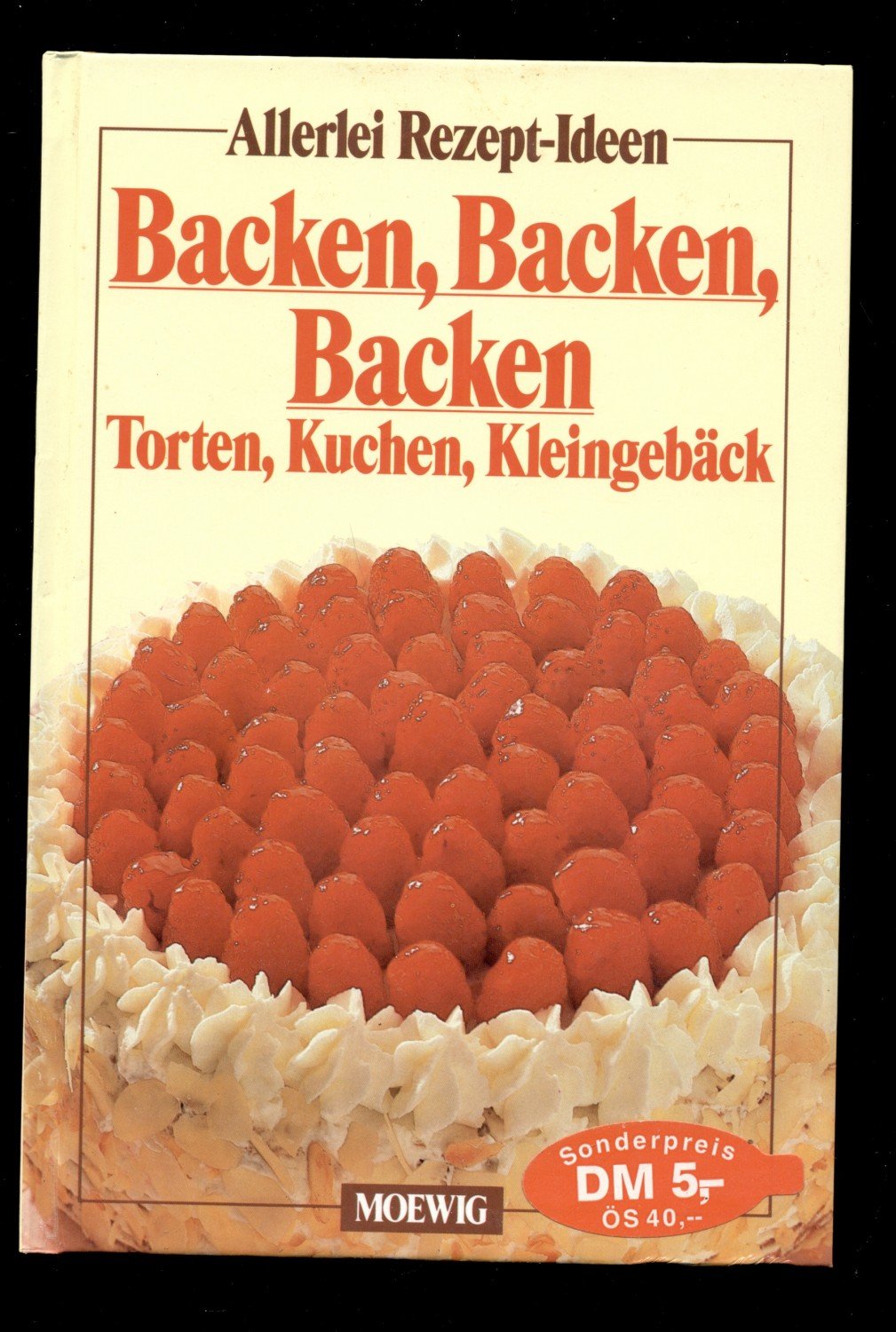 „Backen“ – Bücher Gebraucht, Antiquarisch & Neu Kaufen