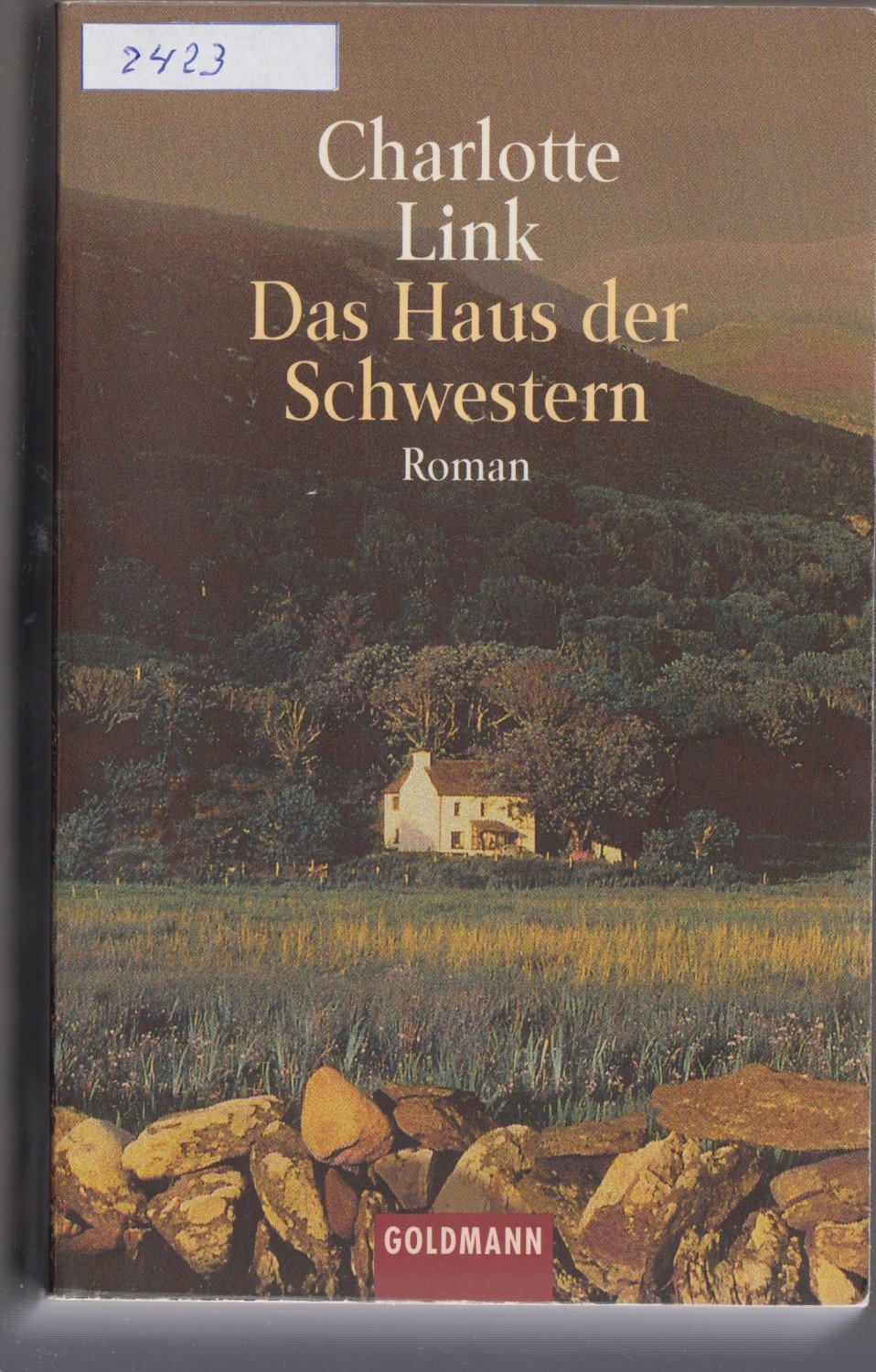 Das Haus Der Schwestern Charlotte Link Buch Gebraucht Kaufen