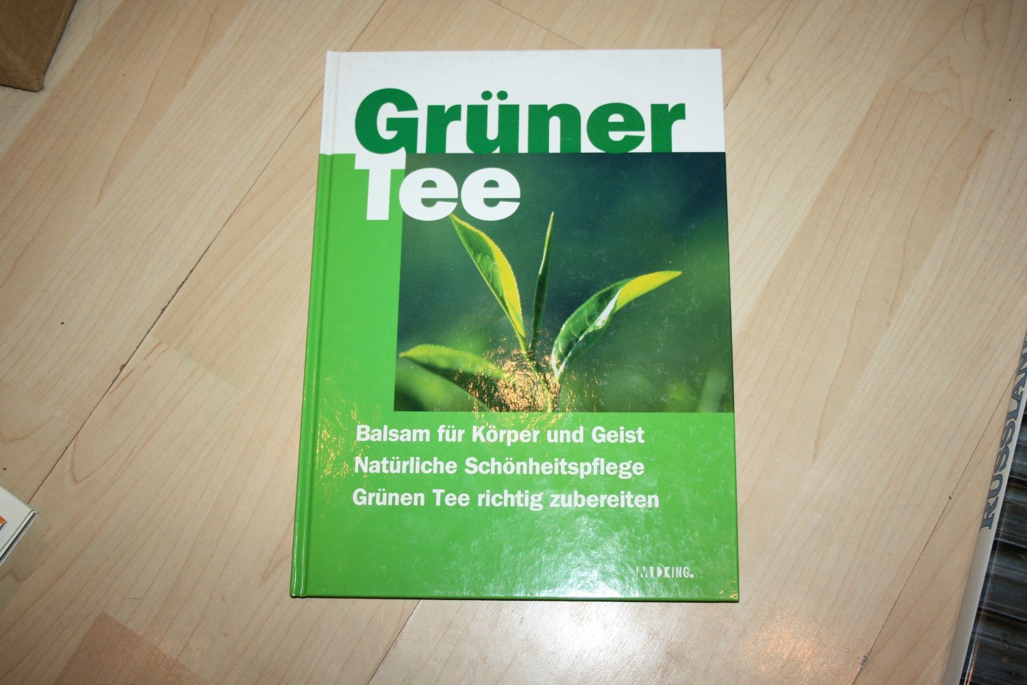 Gruner Tee Balsam Fur Korper Und Geist Naturliche Schonheitspflege Buch Gebraucht Kaufen A02gufzz01zz6