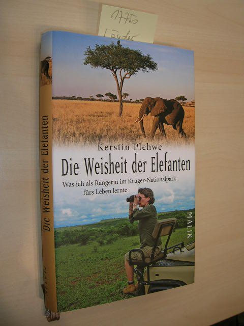 Die Weisheit Der Elefanten Was Ich Als Rangerin Im Kerstin Plehwe Buch Gebraucht Kaufen A02gvpld01zzt