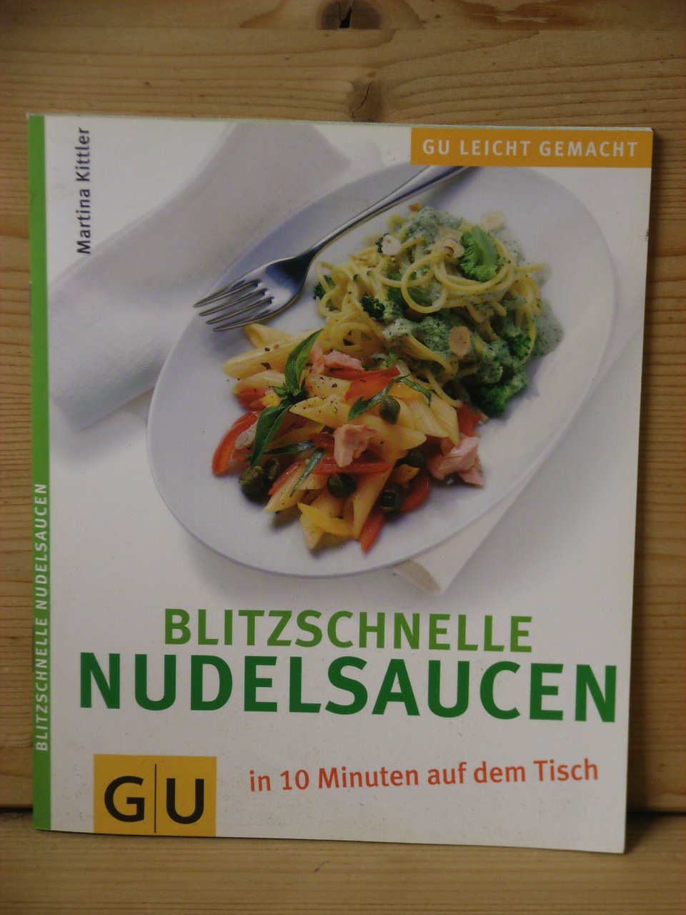 ISBN 9783774268821 "Blitzschnelle Nudelsaucen" - neu ...