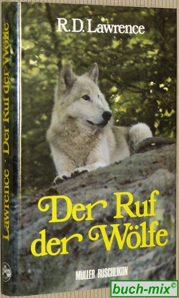 Der Ruf Der Wölfe Rd Lawrence Buch Gebraucht Kaufen A02fzsz801zzc