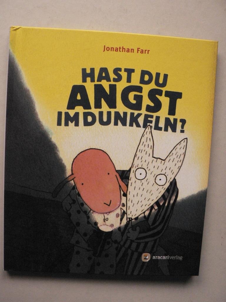 Hast Du Angst Im Dunkeln Farr Jonathan Oppenheim Buch Erstausgabe Kaufen A02kk0tn01zzt