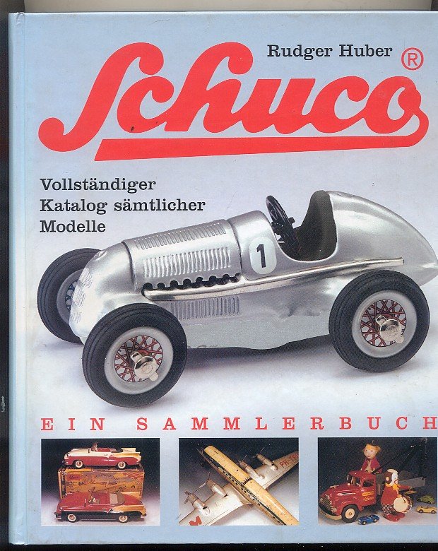 SCHUCO Legendäres Spielzeug Katalog Modelle Geschichte Fahrzeuge Buch Book NEU 