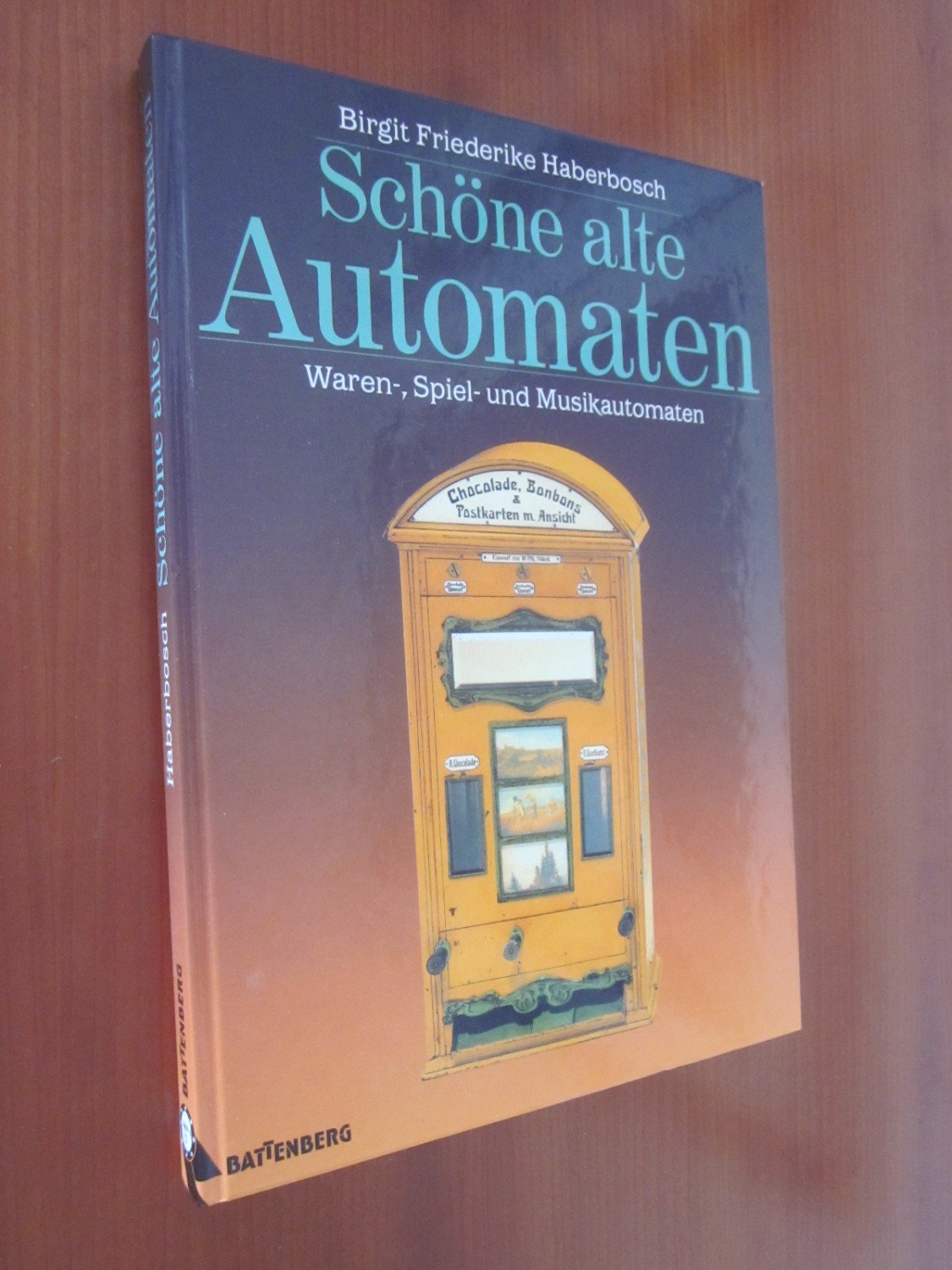 Schöne alte Automaten Warenautomaten Spielautomaten Unterhaltungsautomaten Buch
