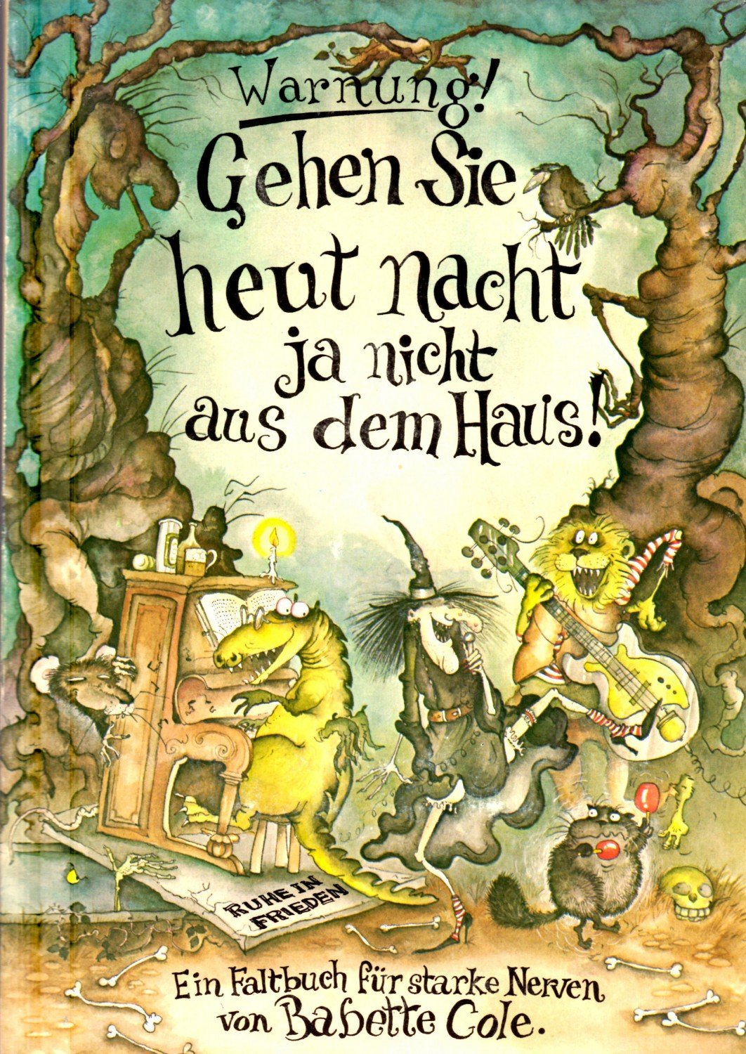 Gehen Sie Heut Nacht Ja Nicht Aus Dem Haus Babette Cole Buch