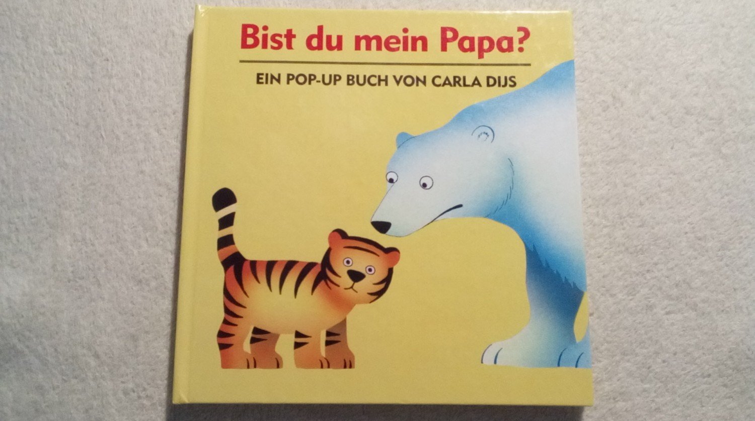 Bist Du Mein Papa Ein Pop Up Buch - 