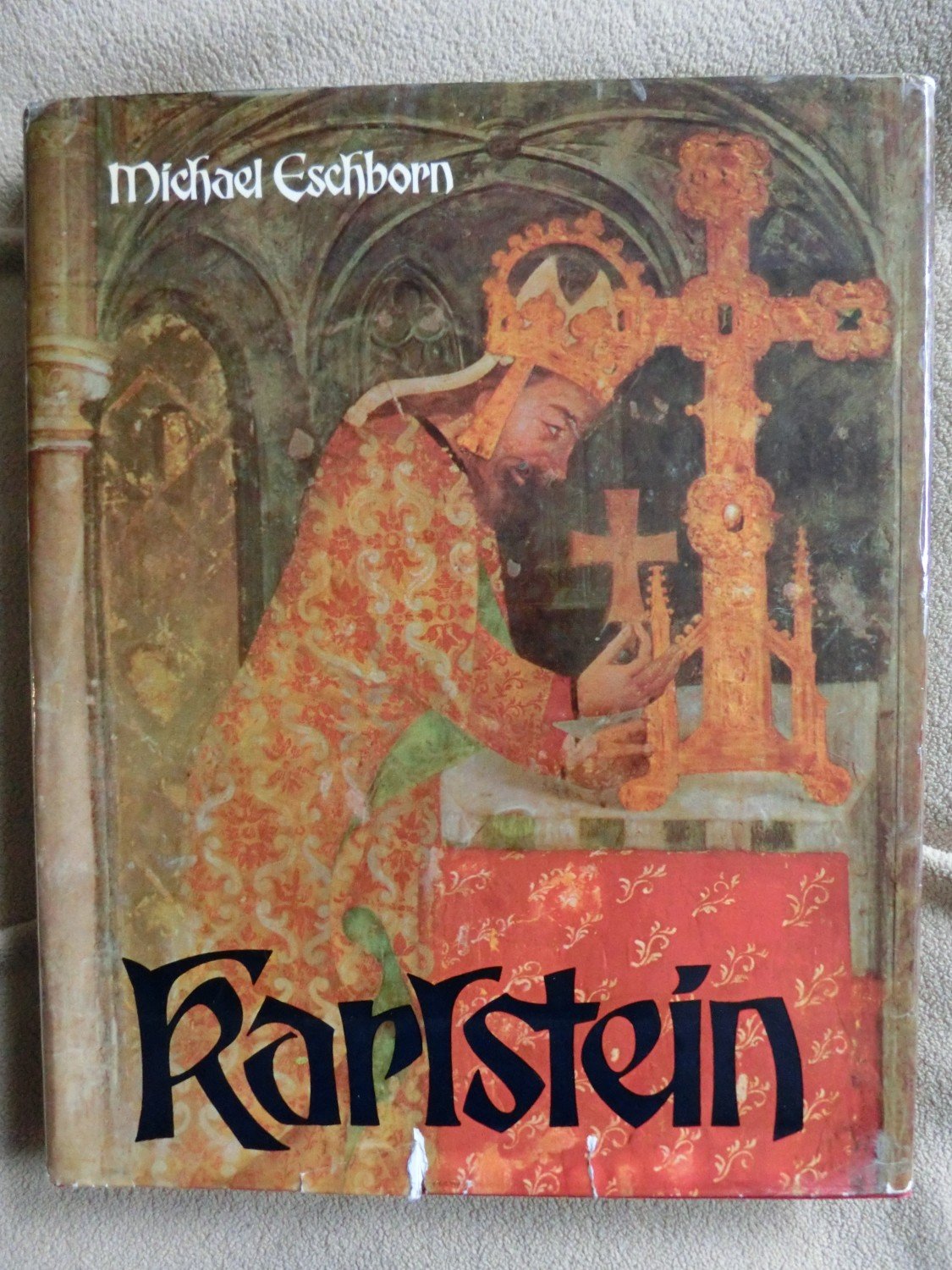 Karlstein Das Ratsel Um Die Burg Karls Iv Michael Eschborn Buch Gebraucht Kaufen A02hnqj601zzk
