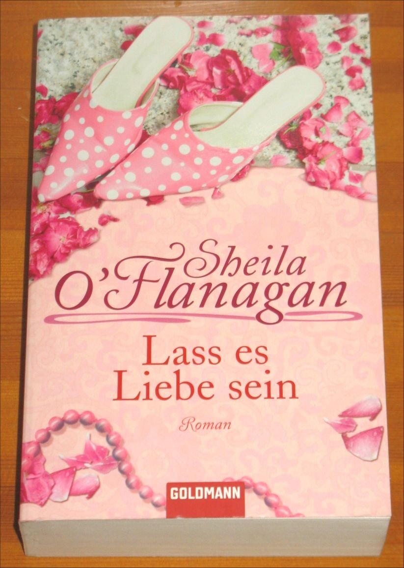 Lass Es Liebe Sein Oflanagan Sheila Buch Gebraucht Kaufen A02hvfa201zza